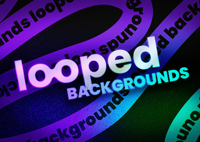 Looped Backgrounds